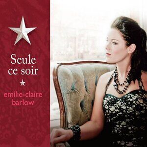 Emilie-Claire Barlow Seule Ce Soir CD